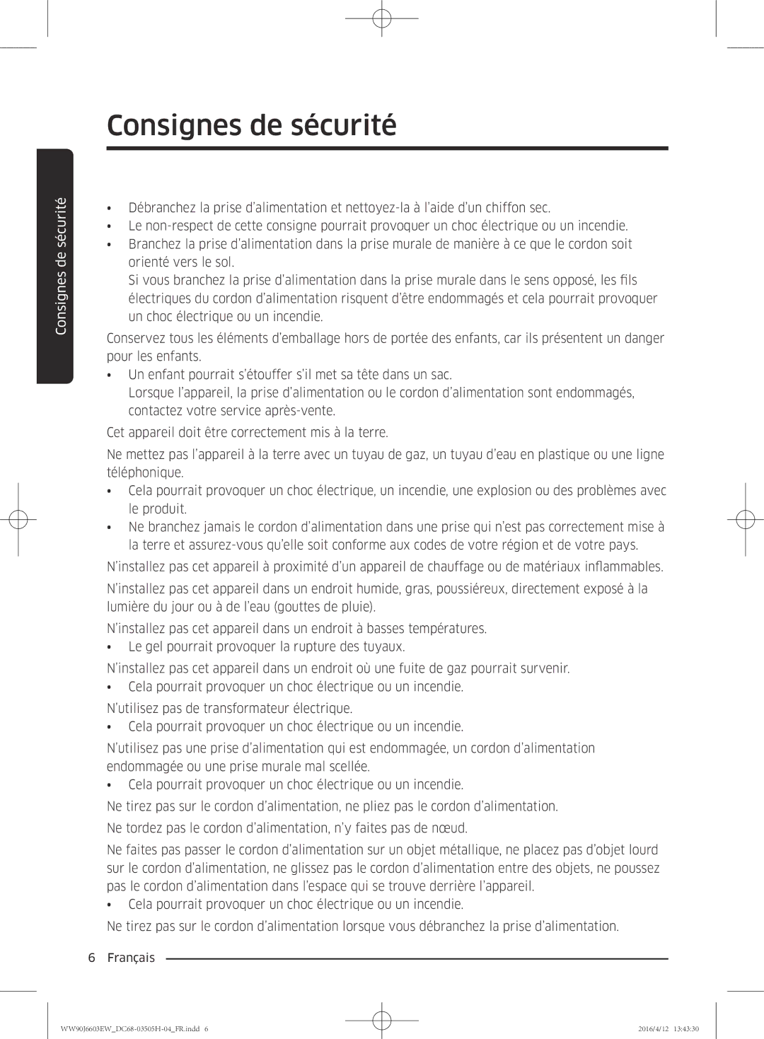 Samsung WW80J6603AW/WS manual Consignes de sécurité 