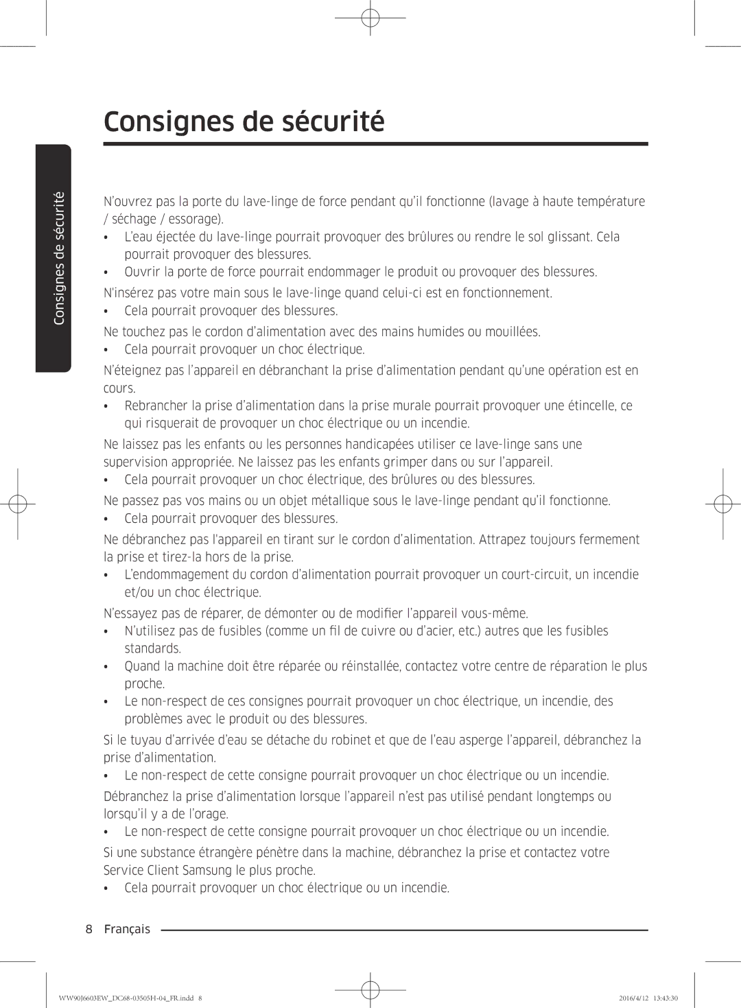 Samsung WW80J6603AW/WS manual Consignes de sécurité 