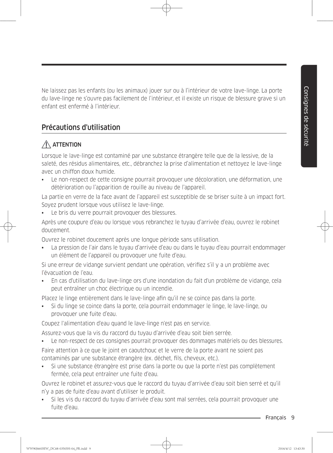 Samsung WW80J6603AW/WS manual Précautions dutilisation 