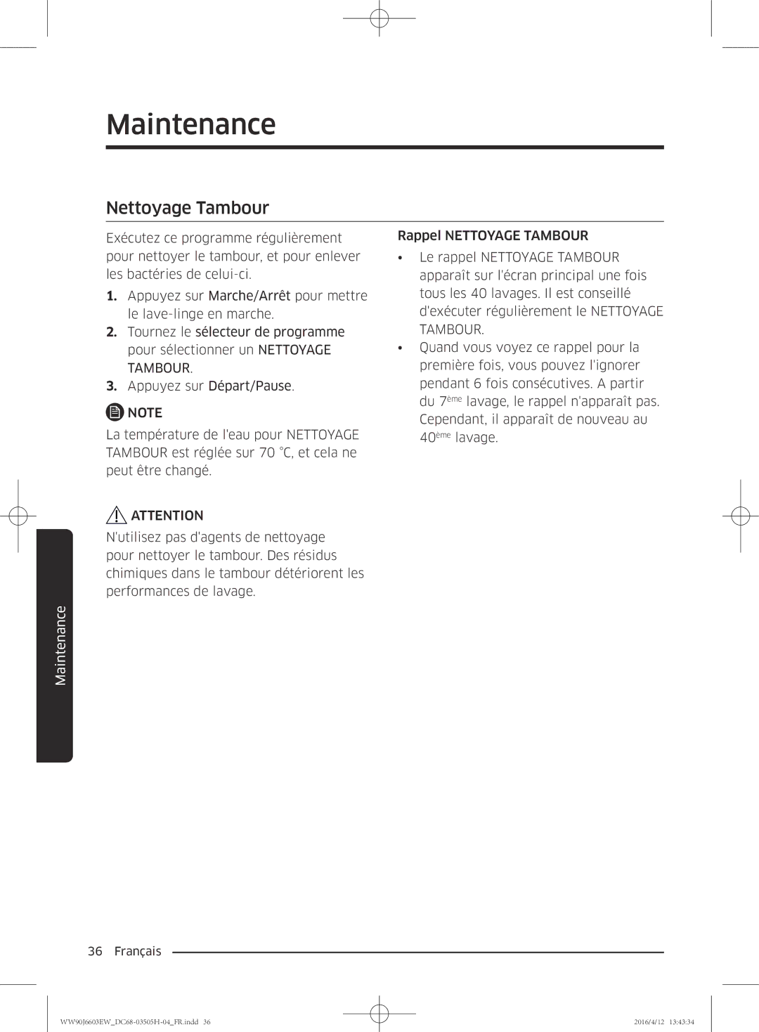 Samsung WW80J6603AW/WS manual Nettoyage Tambour 