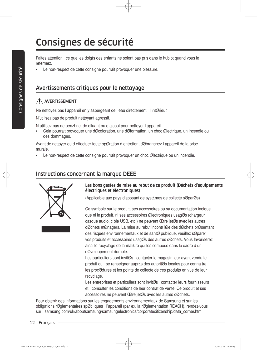 Samsung WW80K5210VW/EF manual Avertissements critiques pour le nettoyage, Instructions concernant la marque Deee 