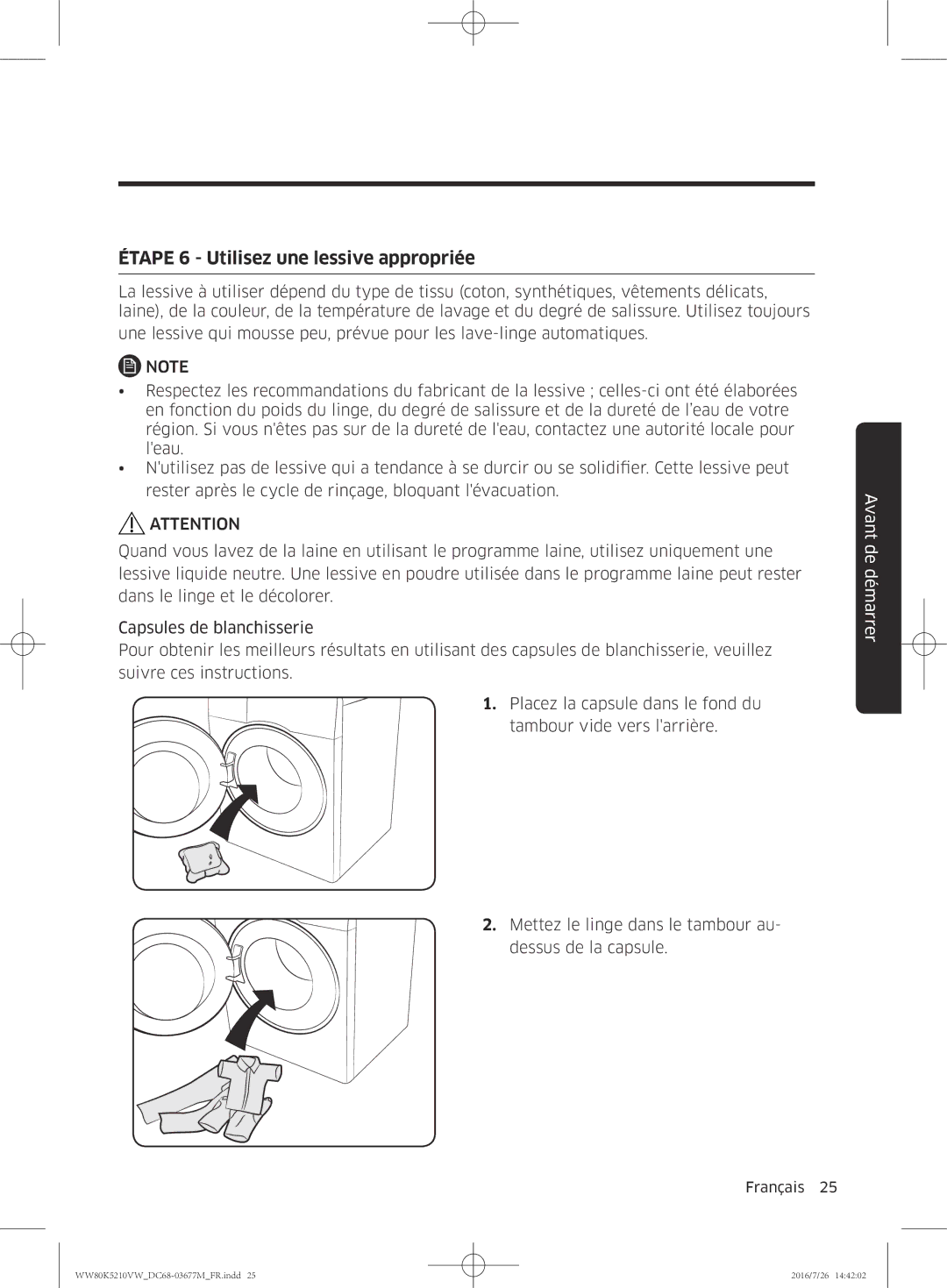 Samsung WW80K5210VW/EF manual Étape 6 Utilisez une lessive appropriée 