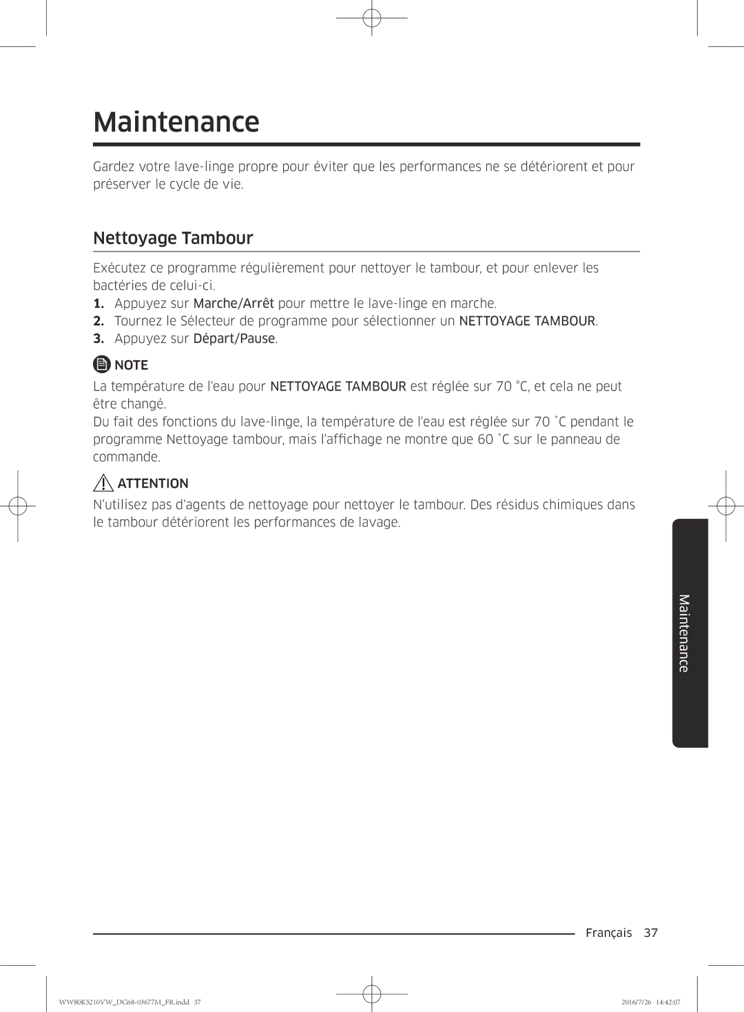 Samsung WW80K5210VW/EF manual Maintenance, Nettoyage Tambour 