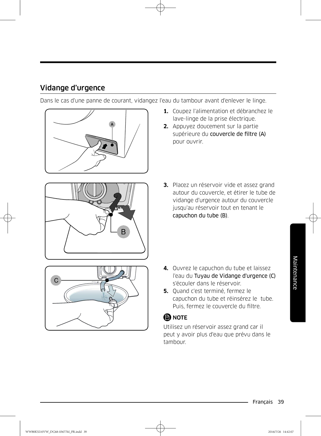 Samsung WW80K5210VW/EF manual Vidange d’urgence 