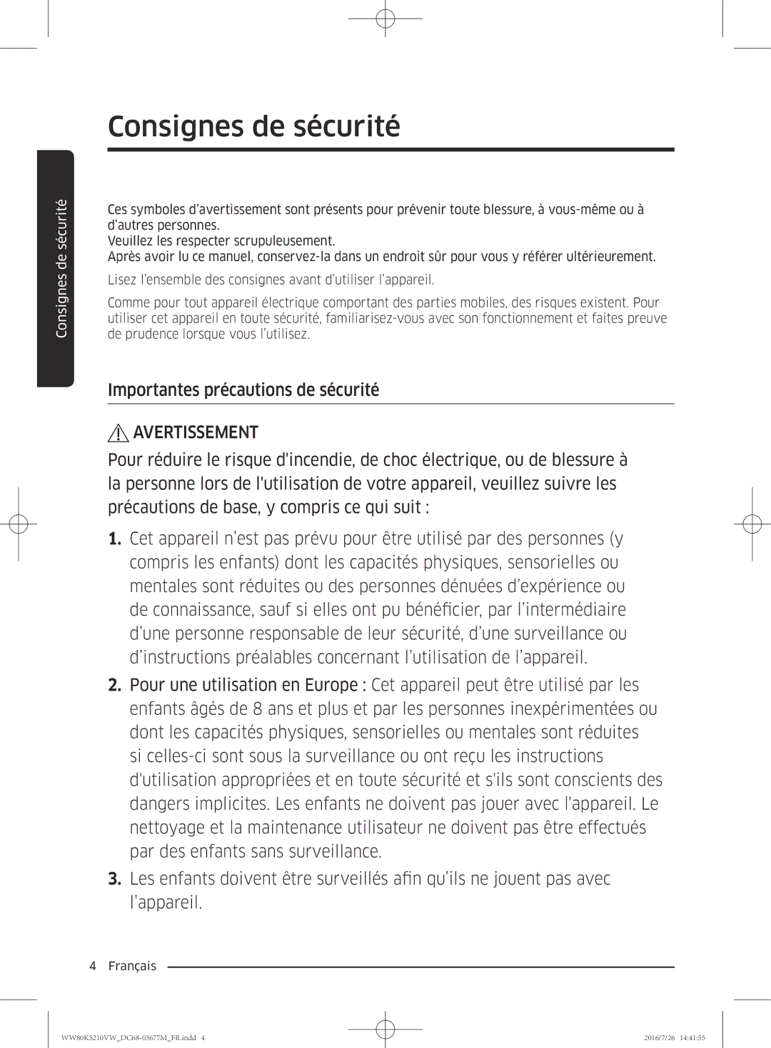 Samsung WW80K5210VW/EF manual Importantes précautions de sécurité, Avertissement 