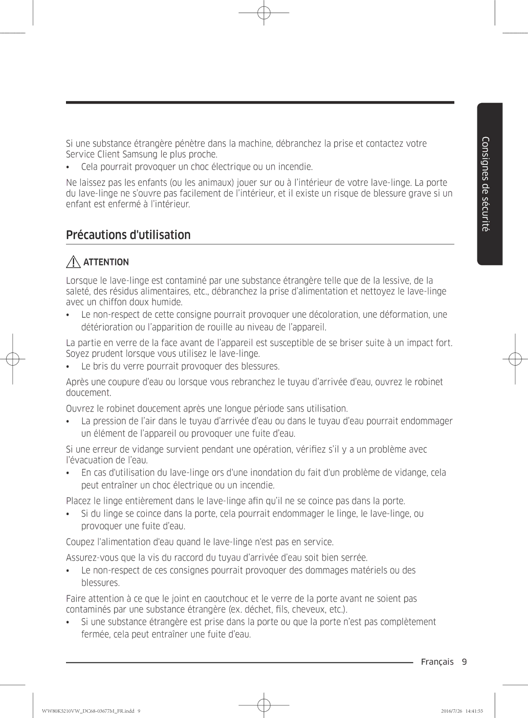 Samsung WW80K5210VW/EF manual Précautions dutilisation 