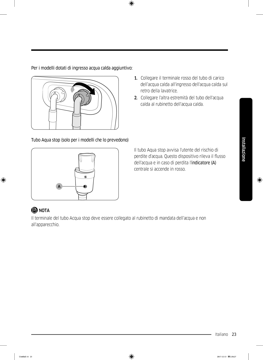 Samsung WW80K5210WW/ET manual Tubo Aqua stop solo per i modelli che lo prevedono 