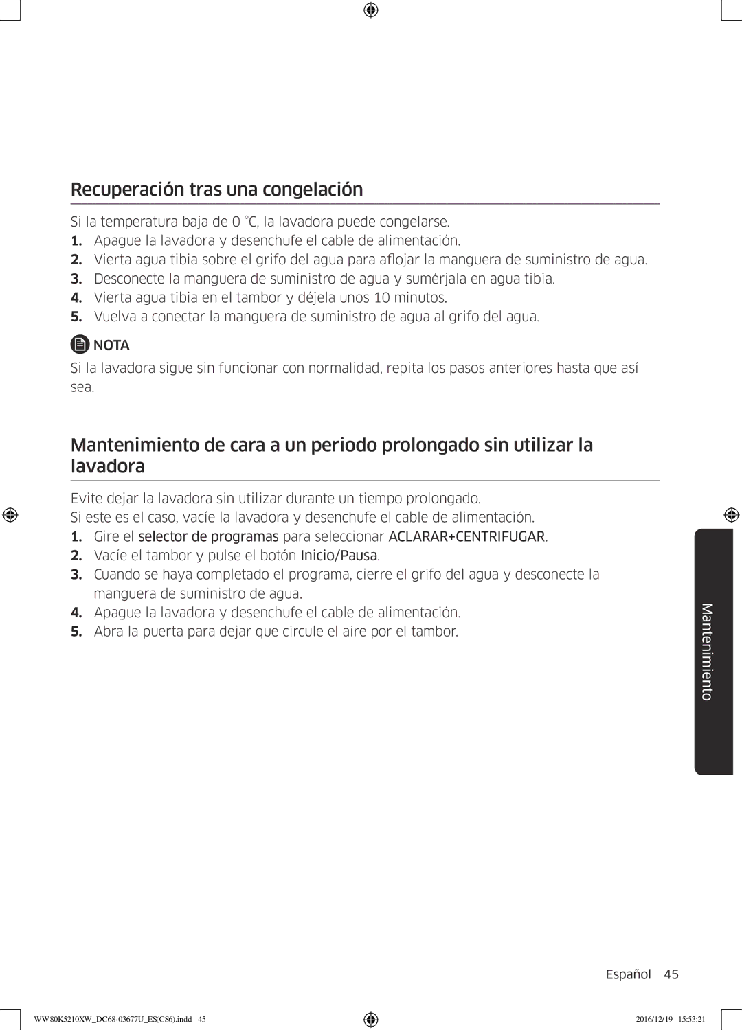 Samsung WW80K5210XW/EC manual Recuperación tras una congelación 