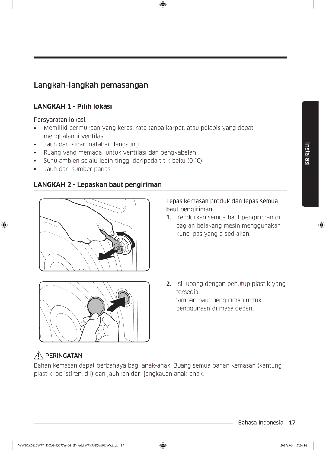 Samsung WW80K5233YW/SV manual Langkah-langkah pemasangan, Langkah 1 Pilih lokasi 