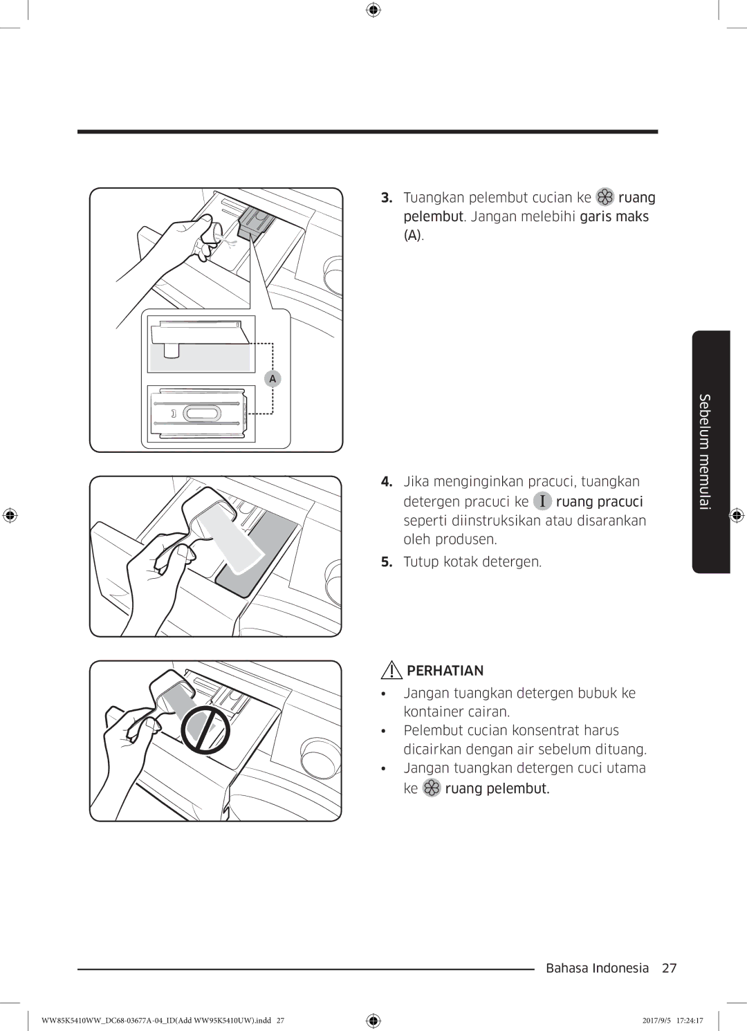 Samsung WW80K5233YW/SV manual Perhatian 