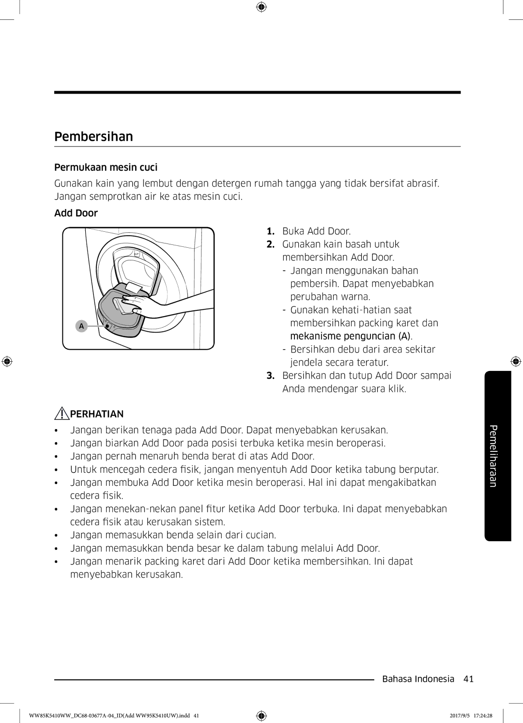 Samsung WW80K5233YW/SV manual Pembersihan, Perhatian 