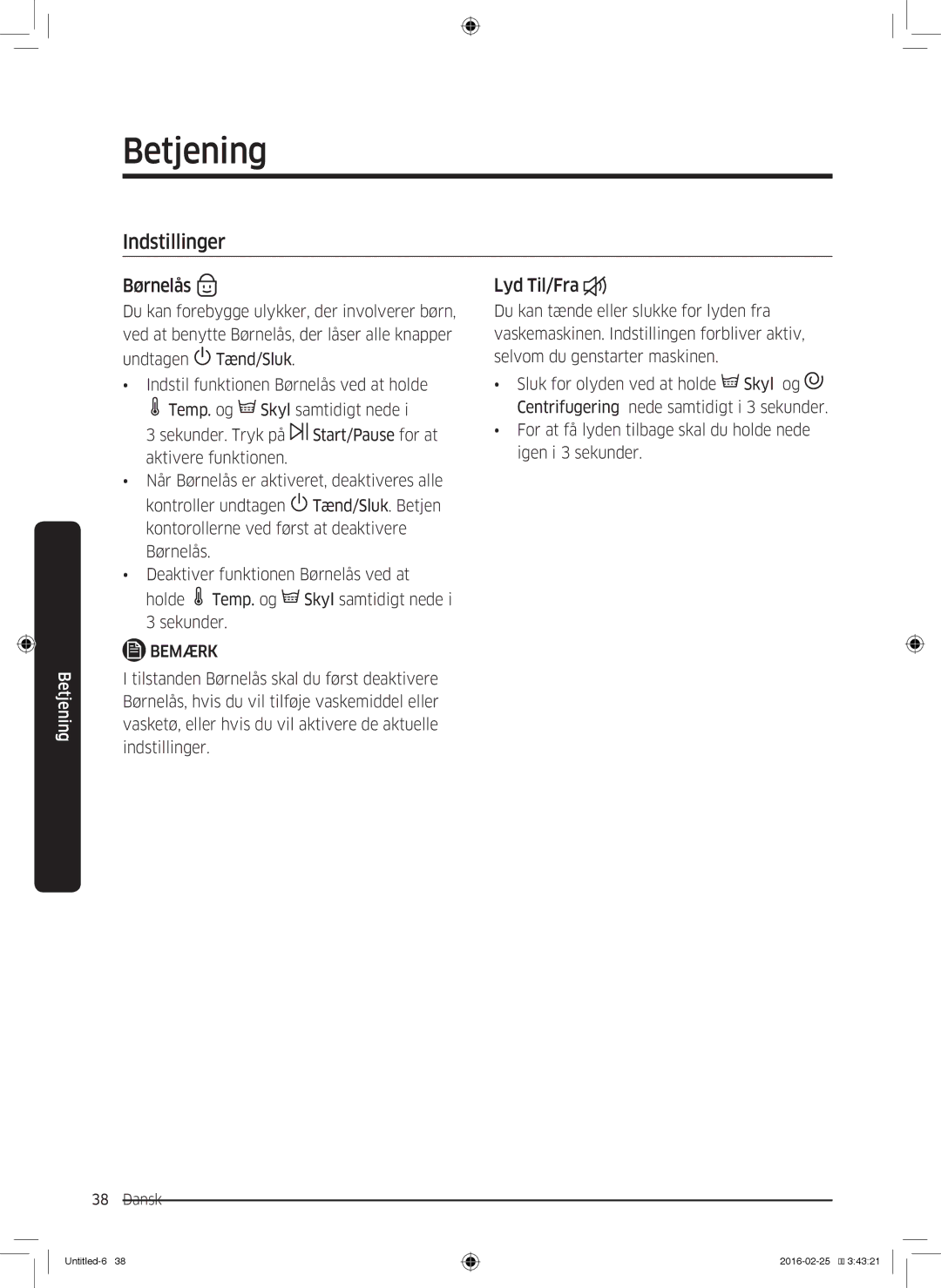 Samsung WW90K5400WW/EE, WW80K5400UW/EE, WW80K5400WW/EE, WW70K5400UW/EE manual Indstillinger, Børnelås, Lyd Til/Fra 