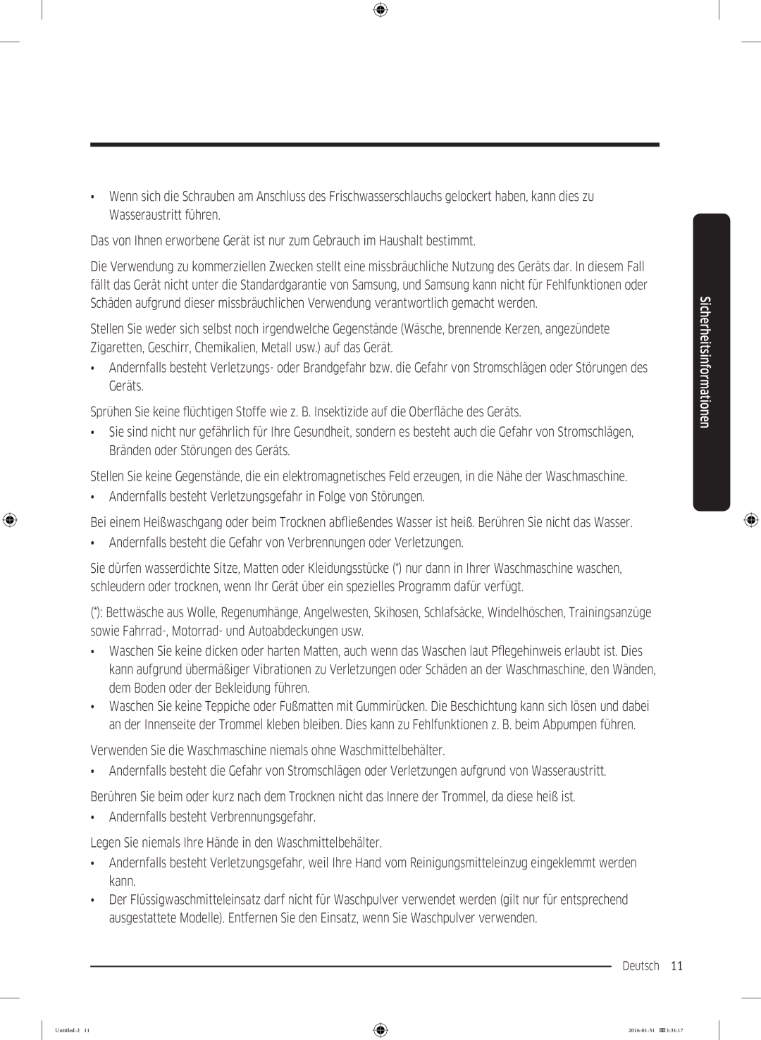 Samsung WW80K5400WW/EG, WW80K5400UW/EG, WW90K5400UW/EG manual Andernfalls besteht Verletzungsgefahr in Folge von Störungen 