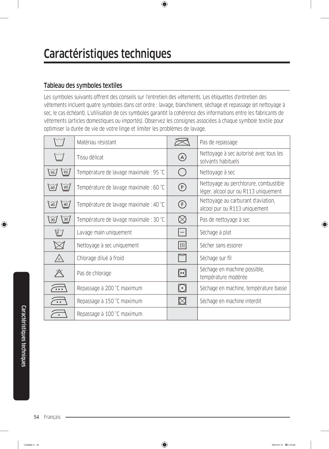 Samsung WW90K5400UW/EG, WW80K5400UW/EG, WW80K5400WW/EG manual Caractéristiques techniques, Tableau des symboles textiles 