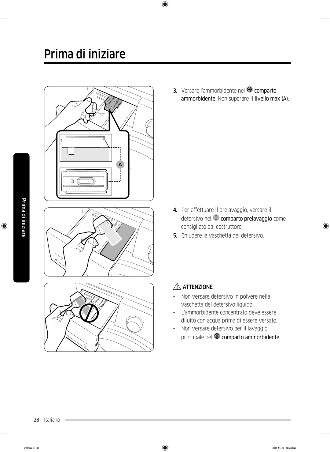 Samsung WW80K5400WW/EG, WW80K5400UW/EG, WW90K5400UW/EG manual Prima di iniziare 