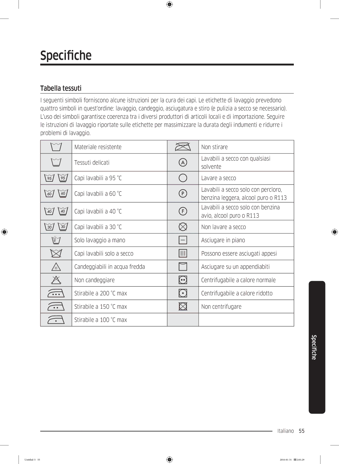 Samsung WW80K5400WW/EG, WW80K5400UW/EG, WW90K5400UW/EG manual Specifiche, Tabella tessuti 