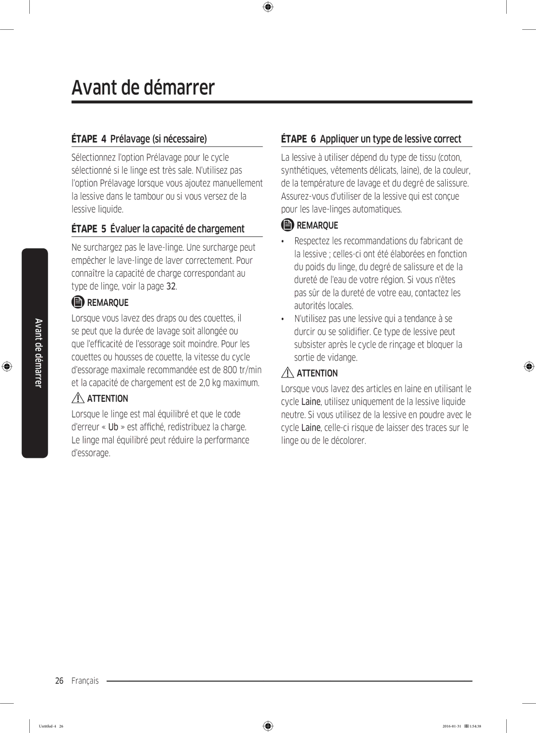 Samsung WW80K5400UW/EG, WW90K5400UW/EG manual Étape 4 Prélavage si nécessaire, Étape 6 Appliquer un type de lessive correct 