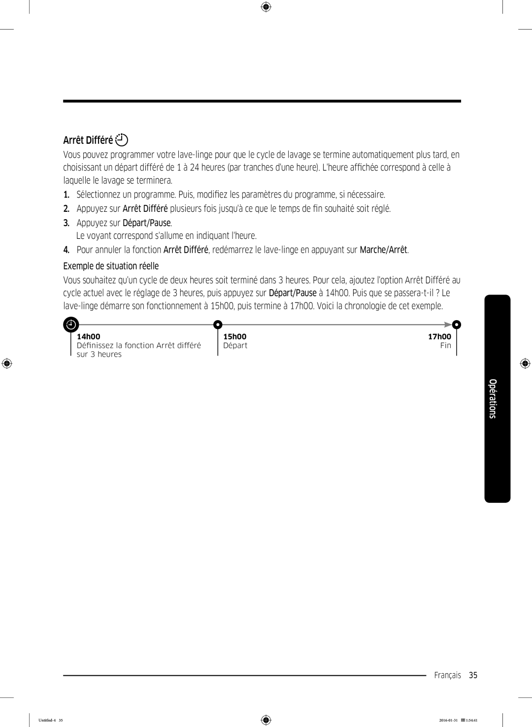 Samsung WW80K5400UW/EG, WW90K5400UW/EG, WW80K5400WW/EG manual Arrêt Différé 