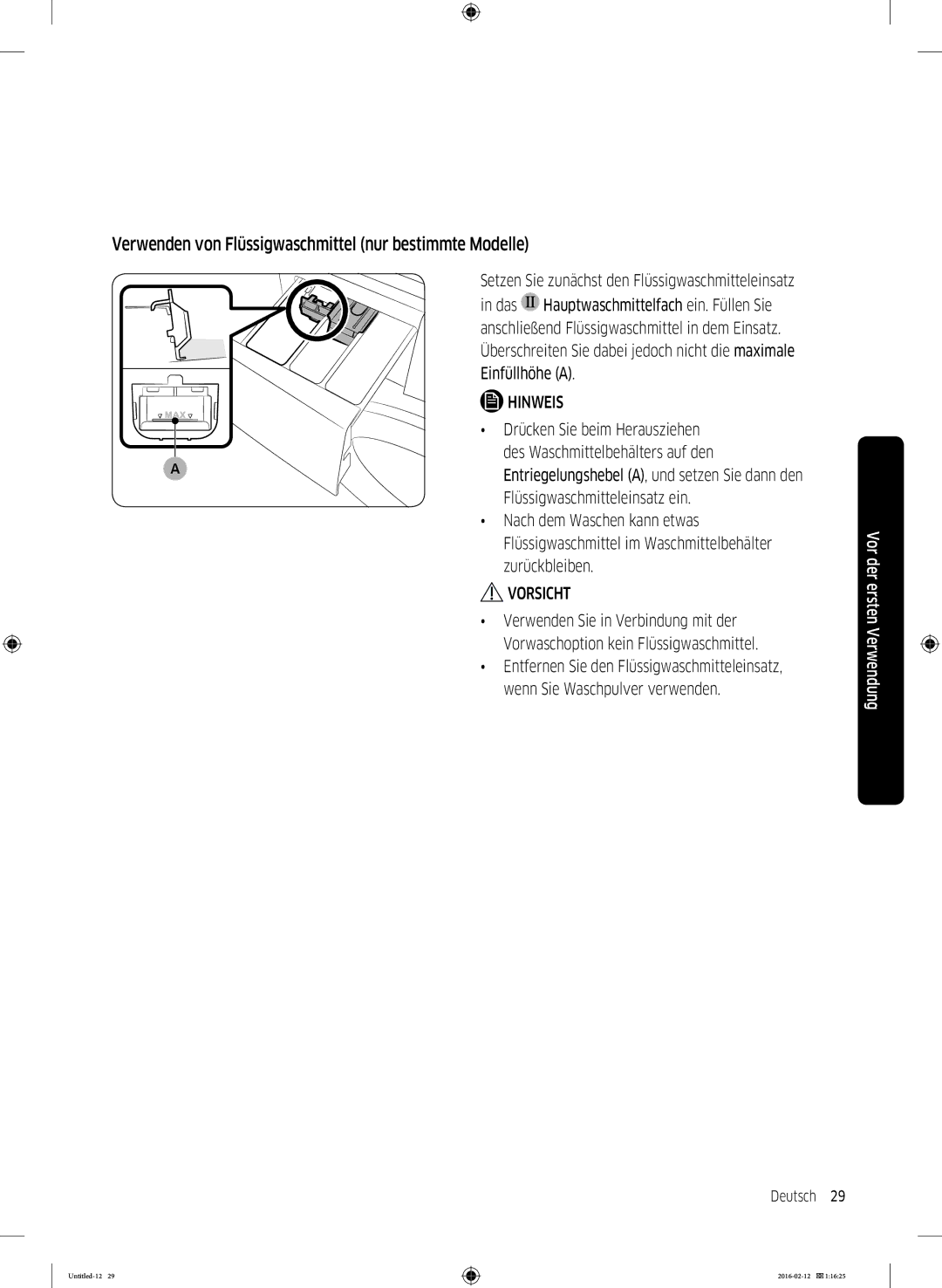 Samsung WW71K5400UW/EN, WW80K5400WW/EG, WW90K5400WW/EN manual Verwenden von Flüssigwaschmittel nur bestimmte Modelle 