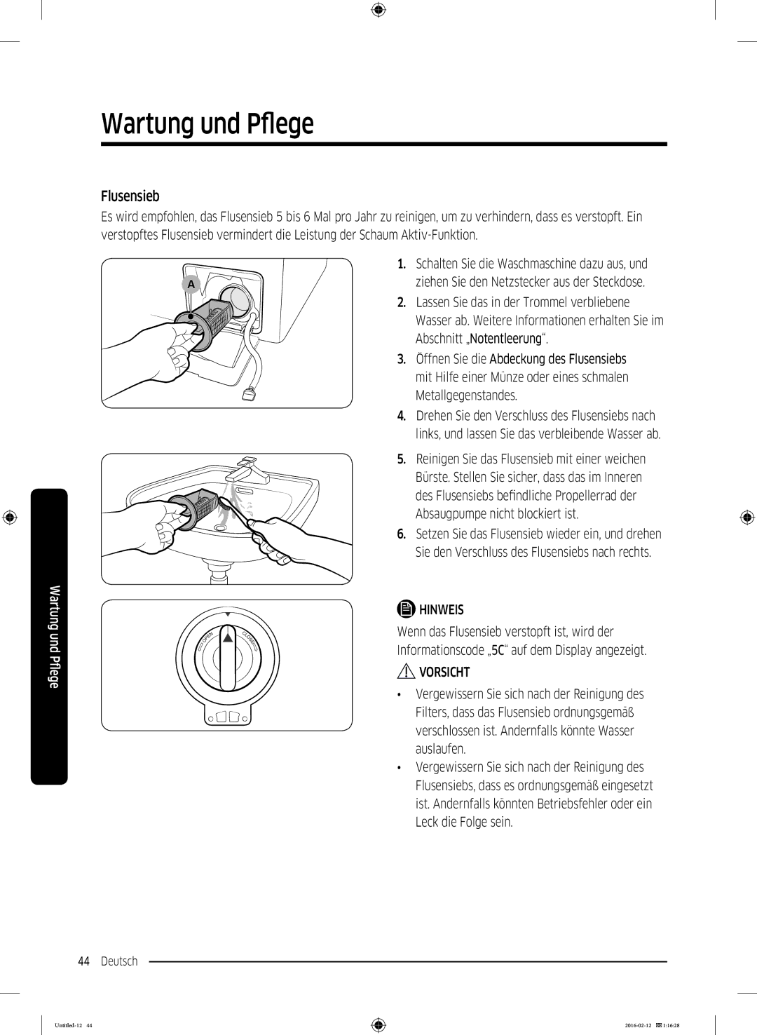 Samsung WW80K5400WW/EG, WW90K5400WW/EN, WW71K5400WW/EN, WW71K5400UW/EN, WW70K5400WW/EN, WW80K5400WW/EN manual Flusensieb 