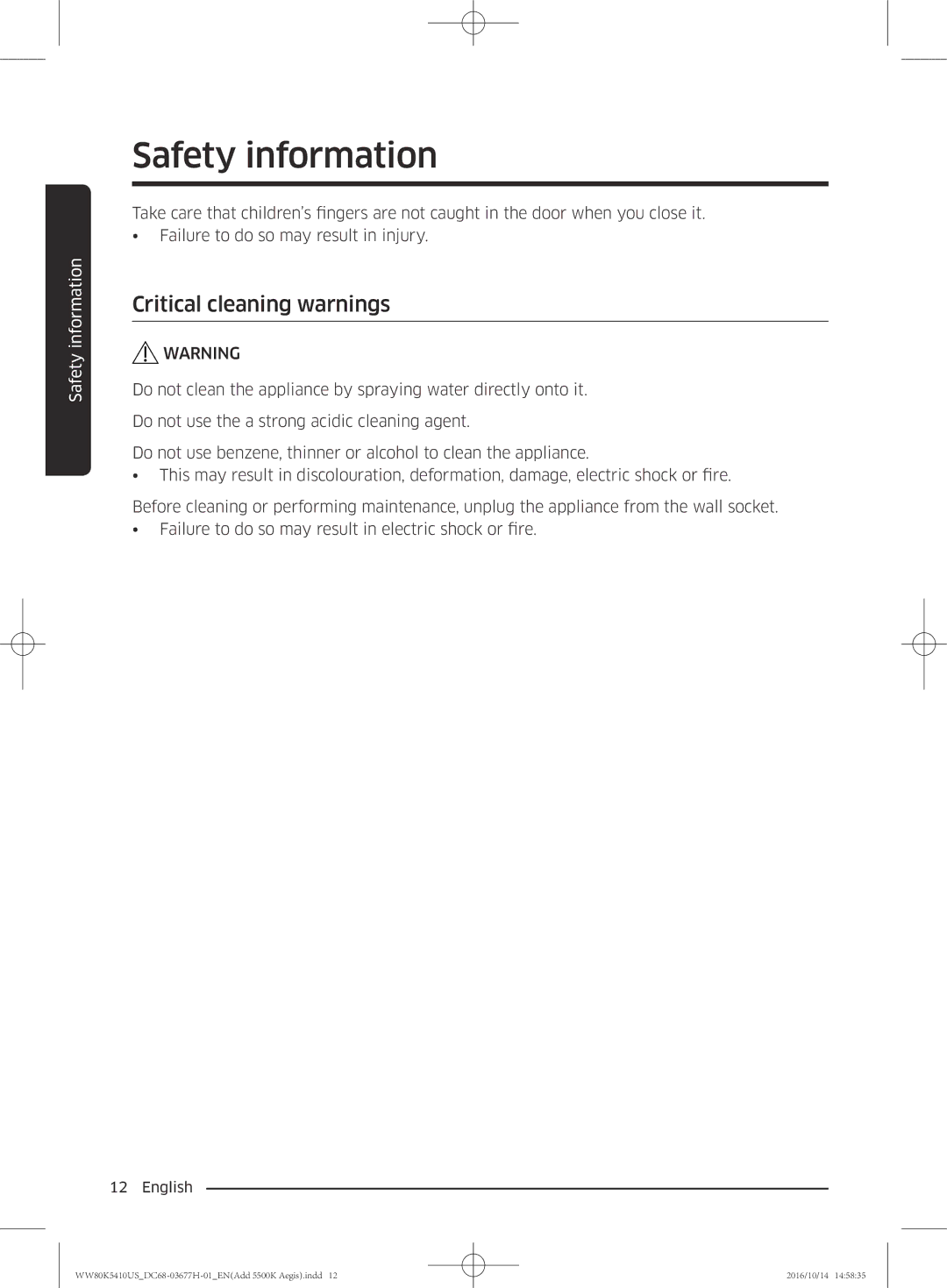 Samsung WW80K5410US/SV, WW75K5210US/SV, WW75K5210YW/SV, WW80K5410WW/SV manual Critical cleaning warnings 