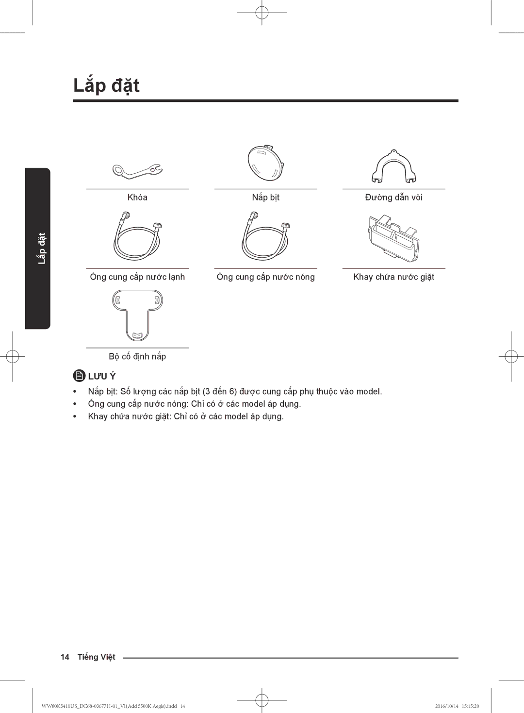 Samsung WW75K5210YW/SV, WW80K5410US/SV, WW75K5210US/SV, WW80K5410WW/SV manual Khóa Nắp bị̣t Đường dẫn vòi 