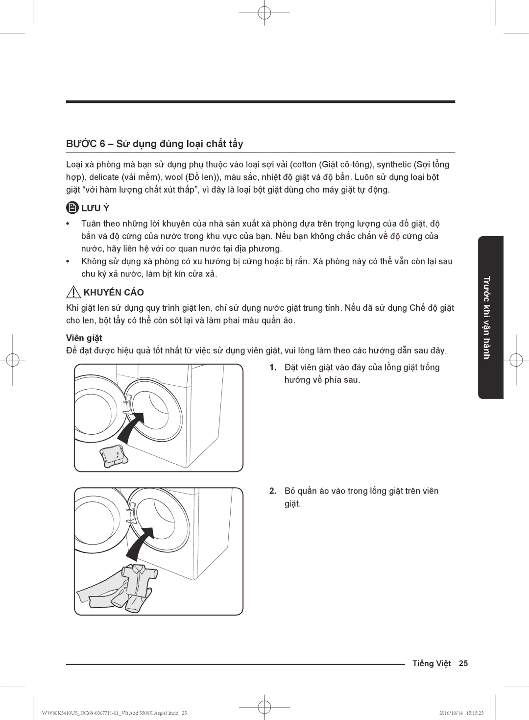 Samsung WW75K5210US/SV, WW80K5410US/SV, WW75K5210YW/SV, WW80K5410WW/SV manual Bước 6 Sử dụng đúng loại chấ́t tẩy, Viên giăt 