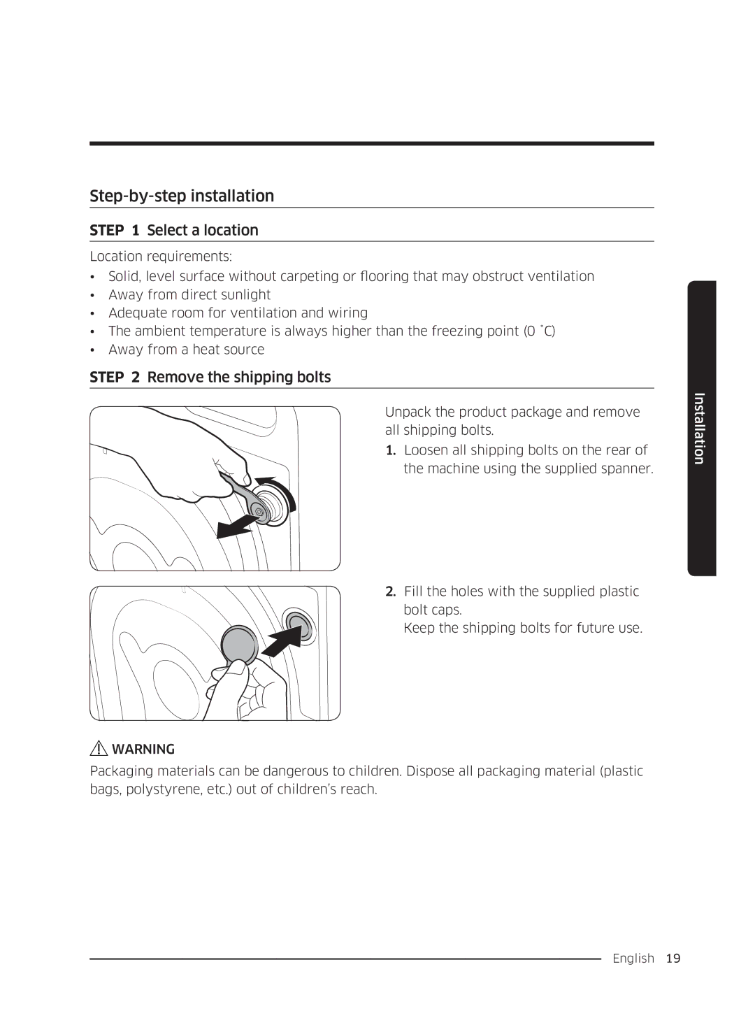 Samsung WW80K5410UW/LE, WW80K5410UW/EO manual Step-by-step installation, Select a location, Remove the shipping bolts 