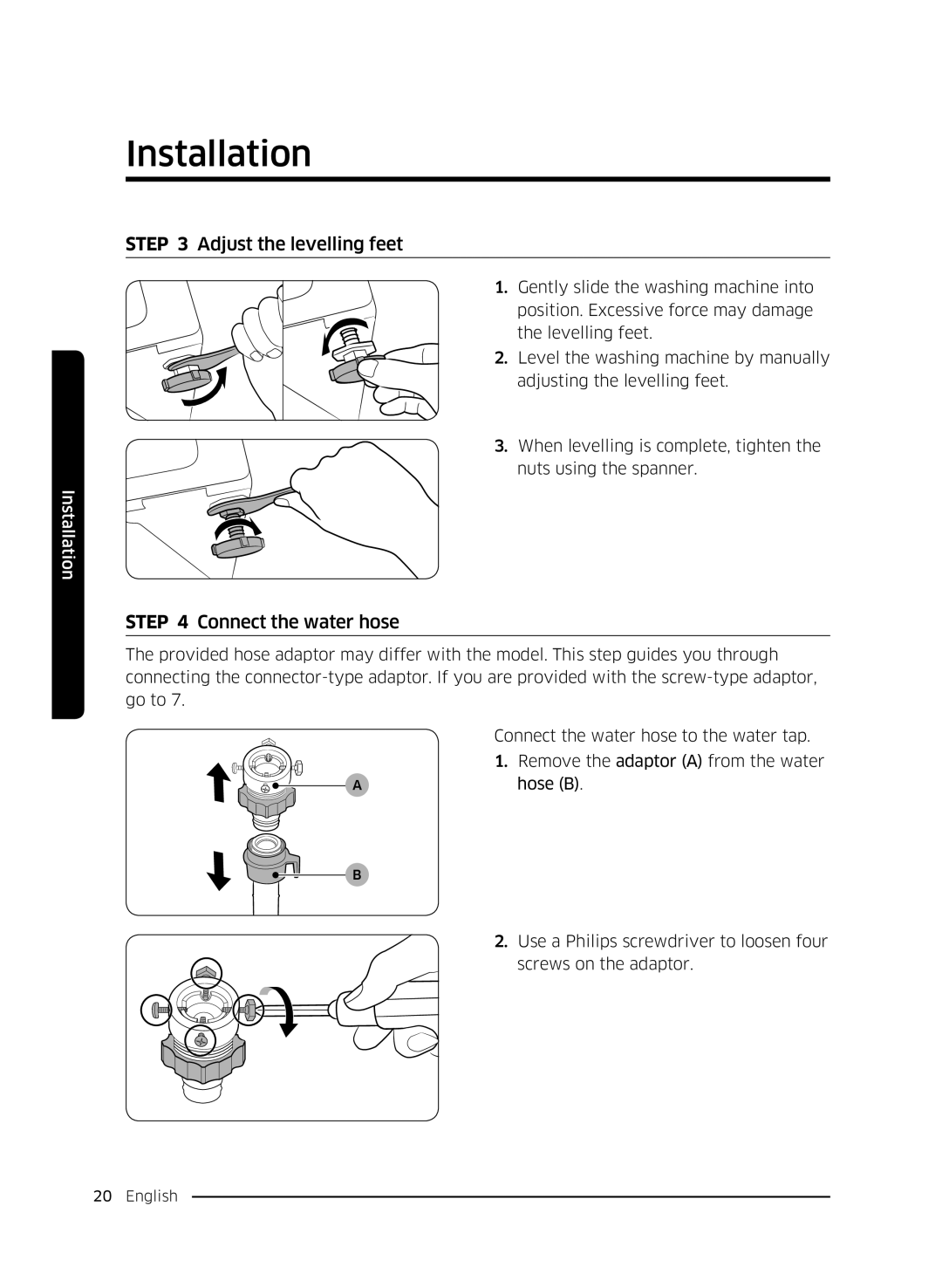 Samsung WW8SK5410UW/KJ, WW80K5410UW/EO, WW80K5410UW/LV, WW80K5210UW/LE Adjust the levelling feet, Connect the water hose 