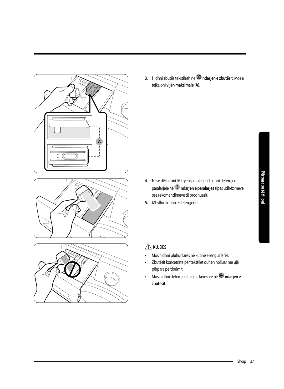 Samsung WW80K5410UW/LE manual Paralarjeje në, Ose rekomandimeve të prodhuesit, Mbyllni sirtarin e detergjentit, Zbutësit 