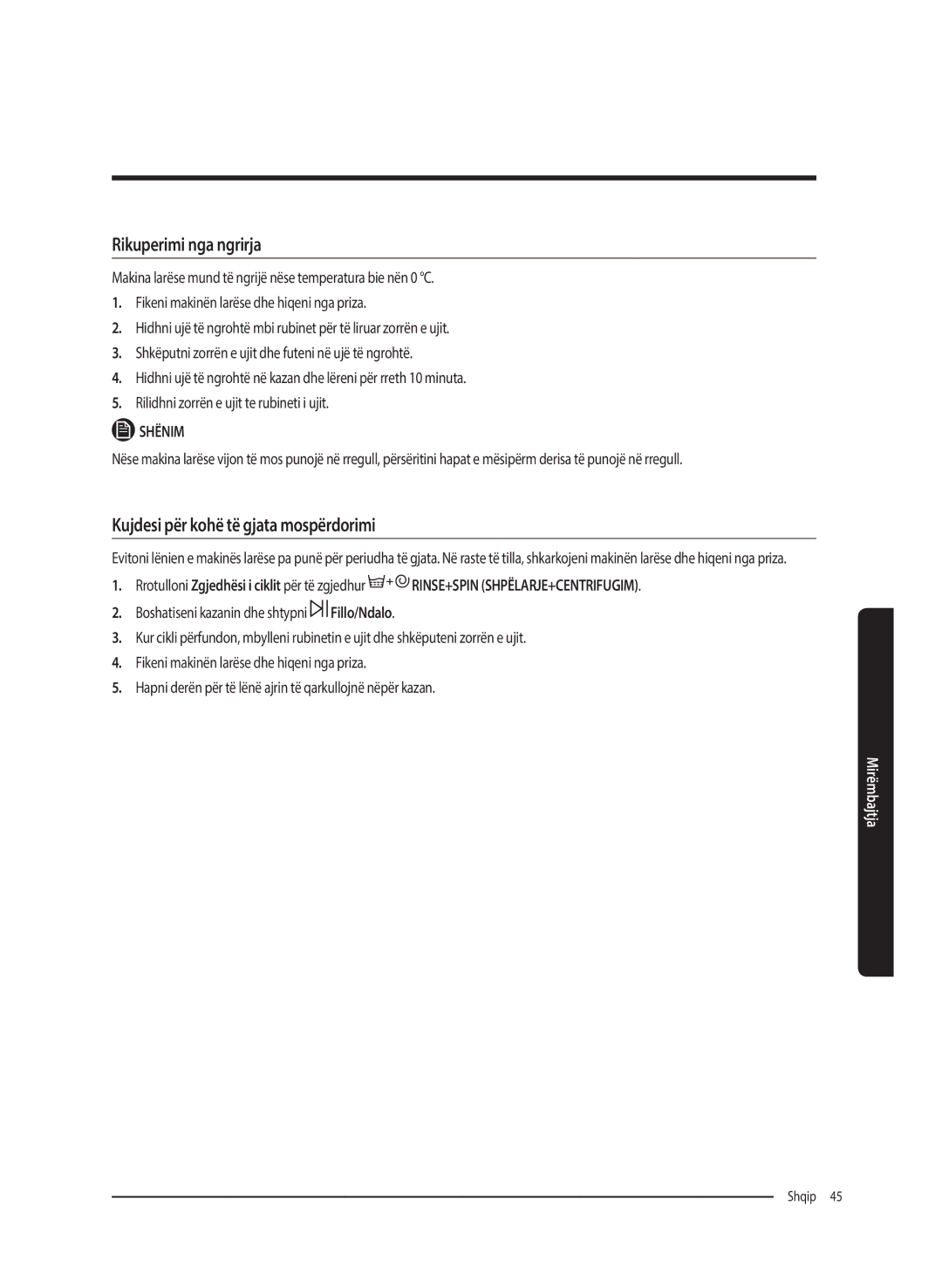 Samsung WW70K5410UW/LE, WW80K5410UW/EO, WW80K5410UW/LV manual Rikuperimi nga ngrirja, Kujdesi për kohë të gjata mospërdorimi 