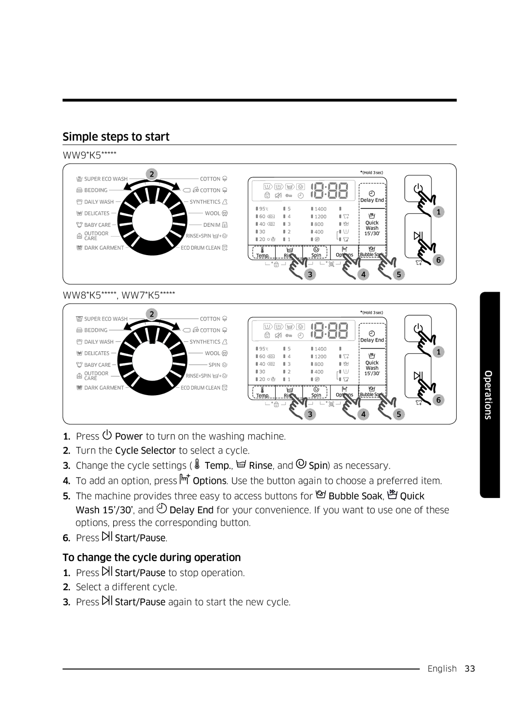 Samsung WW80K5410UW/EO, WW80K5410UW/LV, WW80K5210UW/LE manual Simple steps to start, To change the cycle during operation 