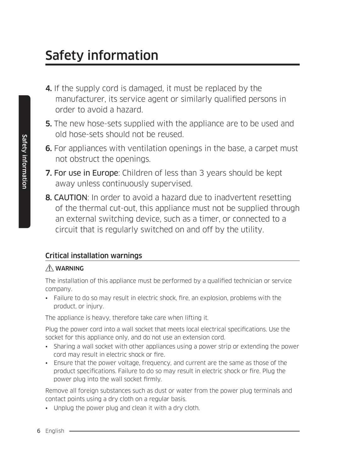 Samsung WW70K5210UX/LE, WW80K5410UW/EO, WW80K5410UW/LV, WW80K5210UW/LE, WW90K5410WW/LE manual Critical installation warnings 