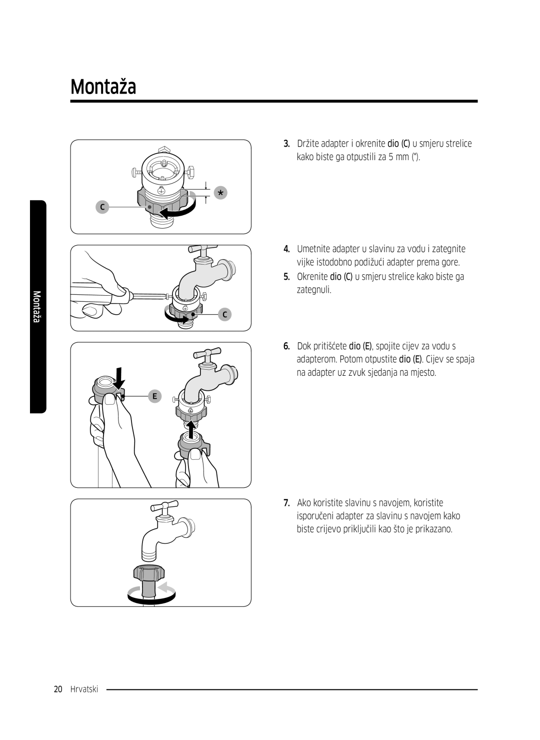 Samsung WW70K5210UW/LE, WW80K5410UW/EO Kako biste ga otpustili za 5 mm, Zategnuli, Na adapter uz zvuk sjedanja na mjesto 