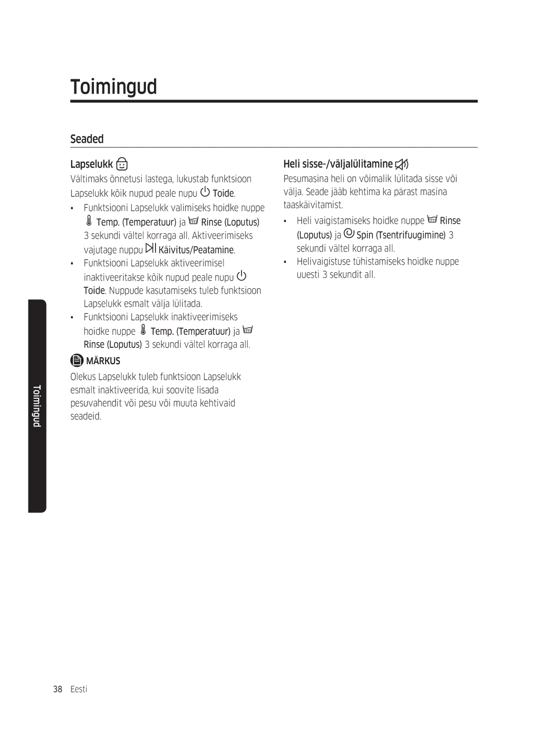 Samsung WW90K5410WW/LE manual Seaded, Heli sisse-/väljalülitamine, Funktsiooni Lapselukk valimiseks hoidke nuppe 