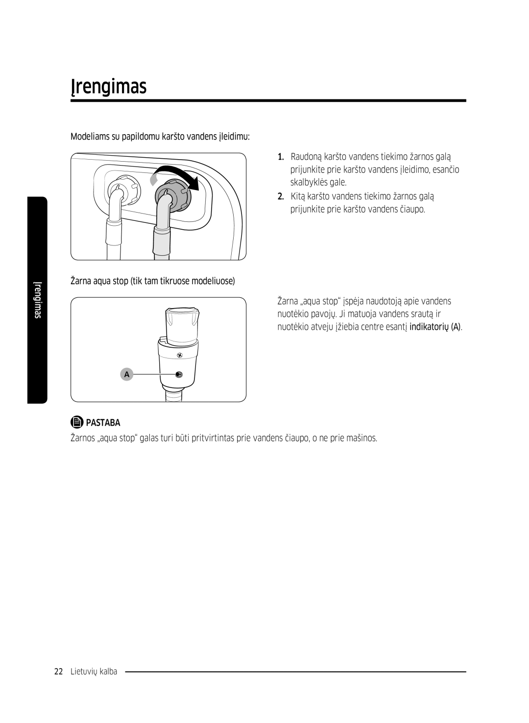 Samsung WW70K5210UW/LE, WW80K5410UW/EO, WW80K5410UW/LV, WW80K5210UW/LE manual Žarna aqua stop tik tam tikruose modeliuose 