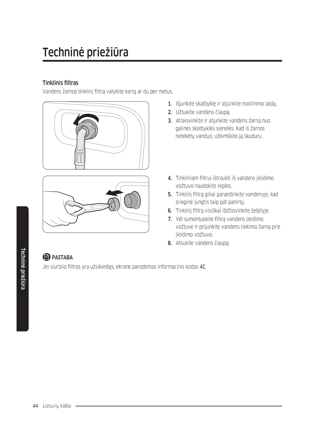 Samsung WW70K5210UW/LE, WW80K5410UW/EO, WW80K5410UW/LV, WW80K5210UW/LE, WW90K5410WW/LE, WW70K5410UW/LE manual Tinklinis filtras 