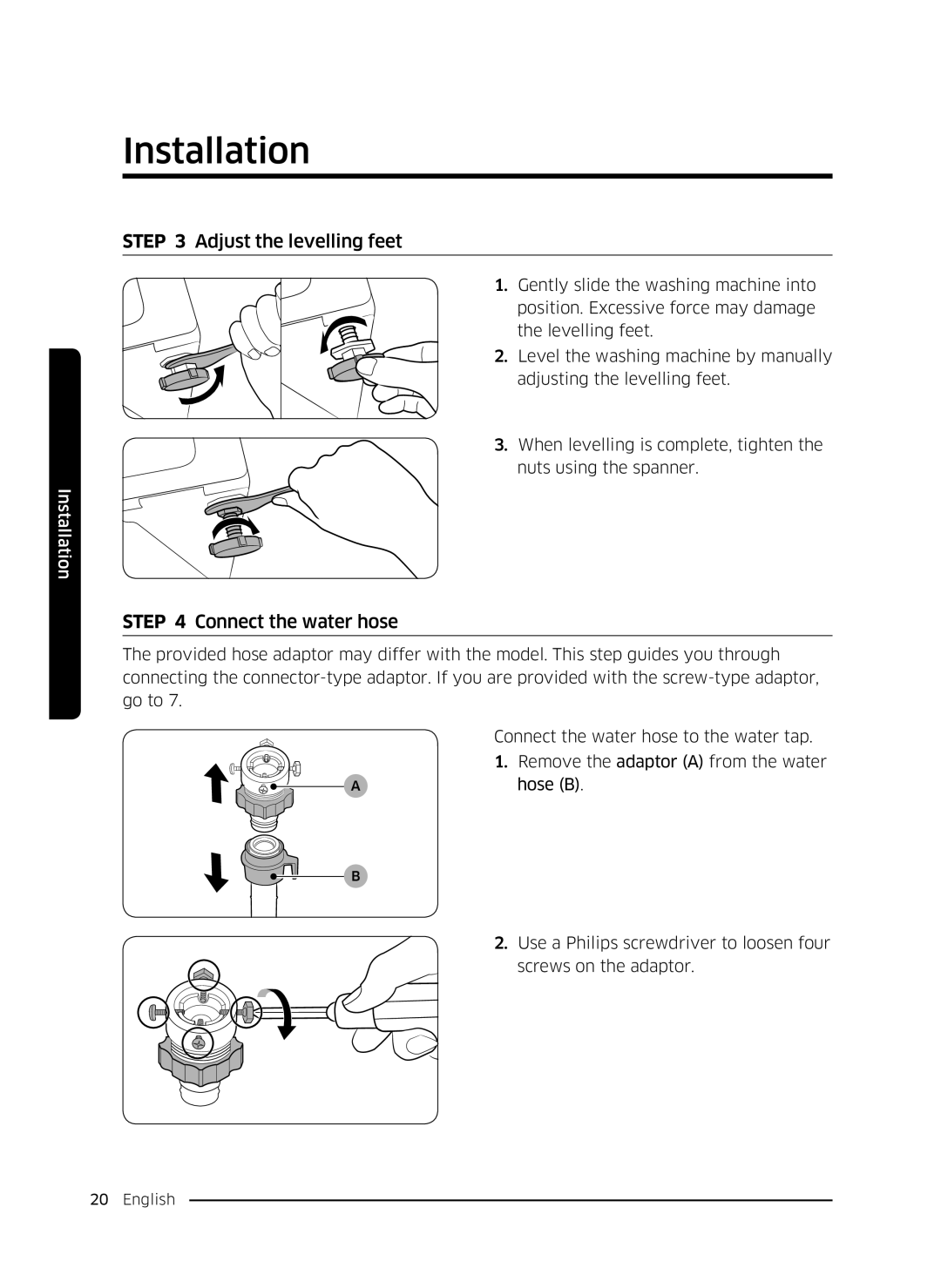 Samsung WW8SK5410UW/KJ, WW80K5410UW/EO, WW80K5410UW/LV, WW80K5210UW/LE Adjust the levelling feet, Connect the water hose 