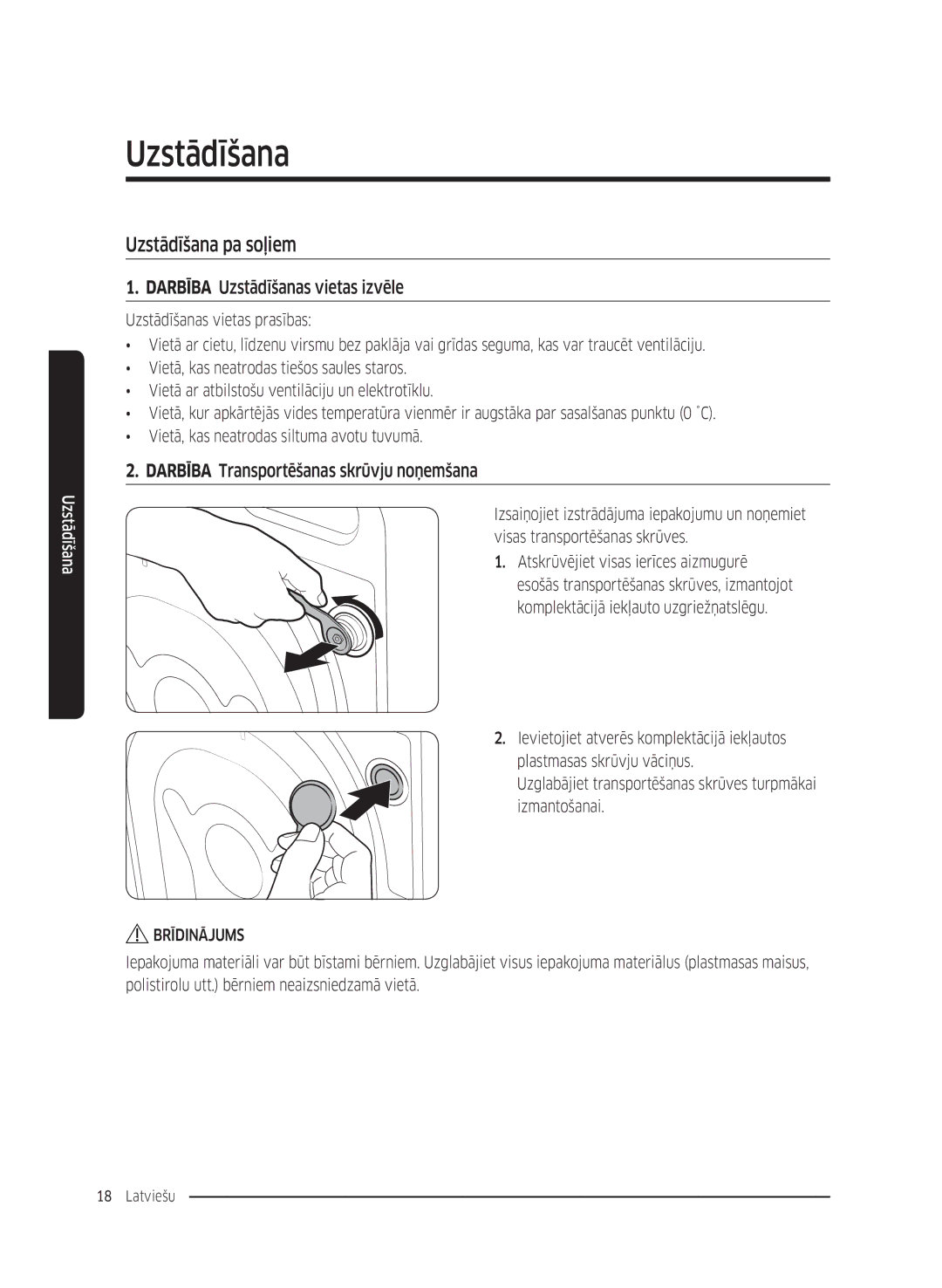 Samsung WW80K5410UW/LV, WW80K5410UW/EO, WW80K5210UW/LE manual Uzstādīšana pa soļiem, Darbība Uzstādīšanas vietas izvēle 