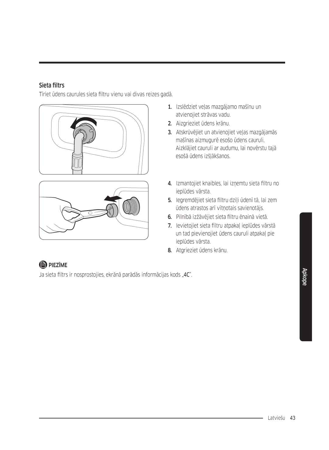 Samsung WW70K5410UW/LE, WW80K5410UW/EO, WW80K5410UW/LV, WW80K5210UW/LE, WW90K5410WW/LE, WW70K5210WW/LE manual Sieta filtrs 