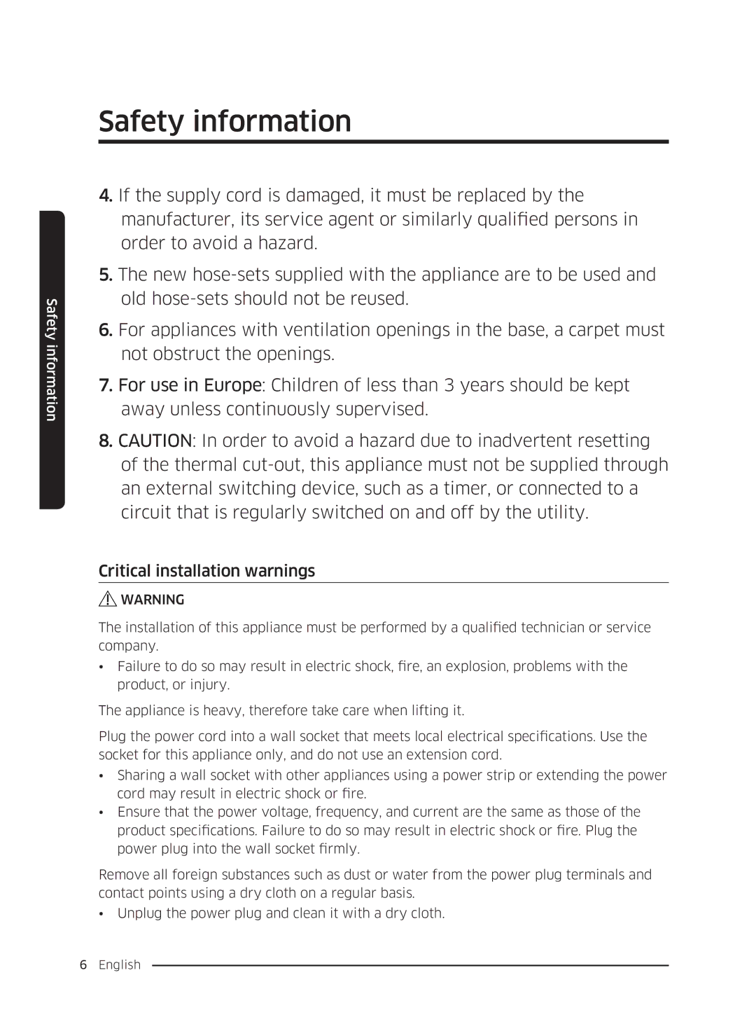 Samsung WW70K5210UX/LE, WW80K5410UW/EO, WW80K5410UW/LV, WW80K5210UW/LE, WW90K5410WW/LE manual Critical installation warnings 