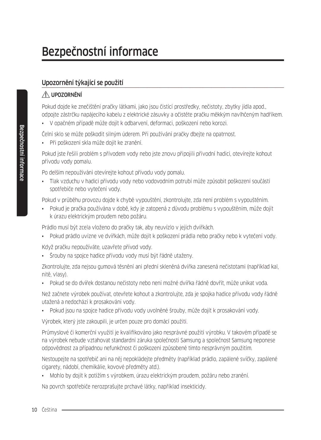 Samsung WW80K5410UW/LV, WW80K5410UW/EO, WW80K5210UW/LE, WW90K5410WW/LE, WW70K5410UW/LE manual Upozornění týkající se použití 