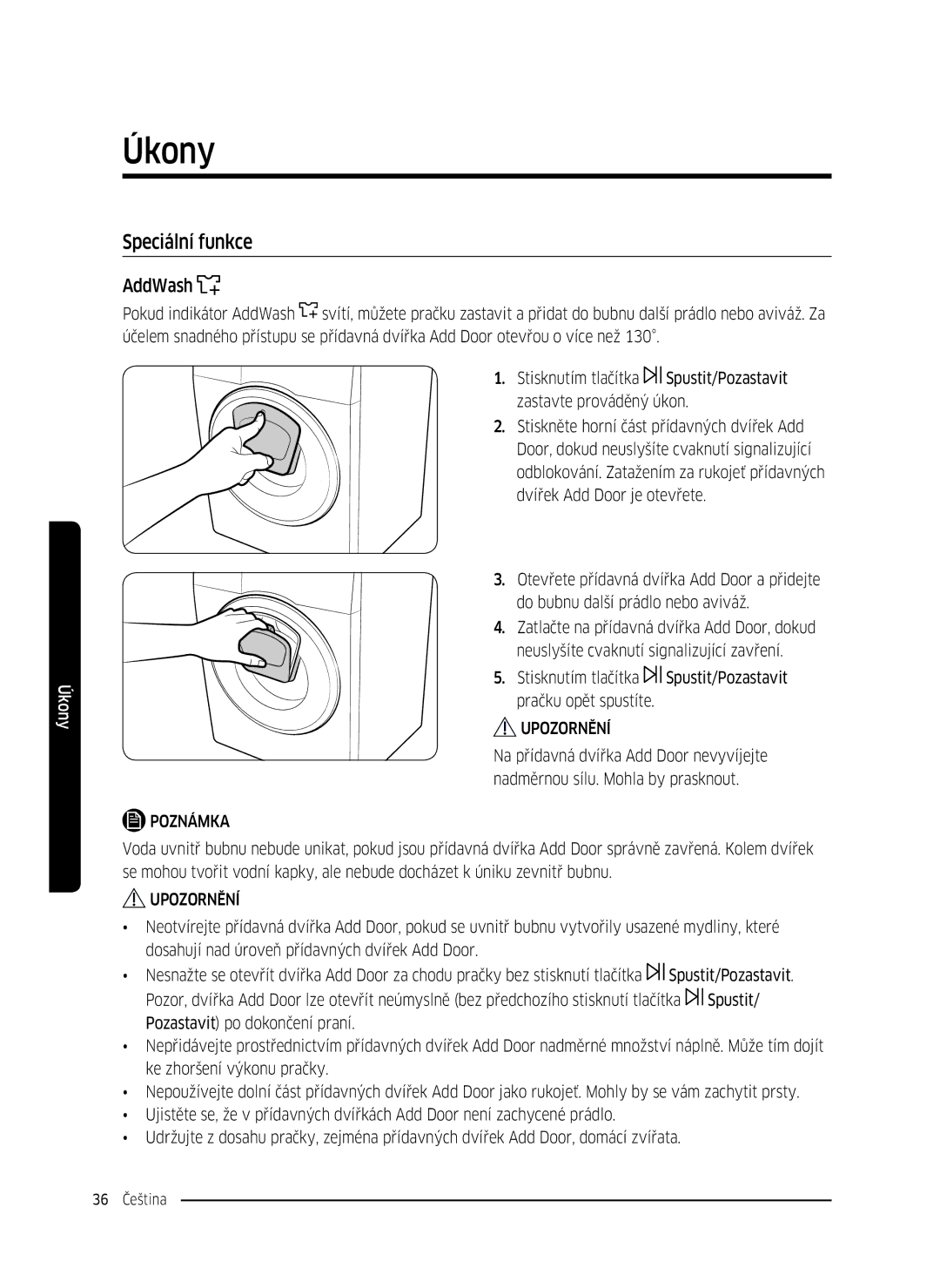 Samsung WW80K5410UW/EO, WW80K5410UW/LV, WW80K5210UW/LE, WW90K5410WW/LE, WW70K5410UW/LE manual Speciální funkce, AddWash 