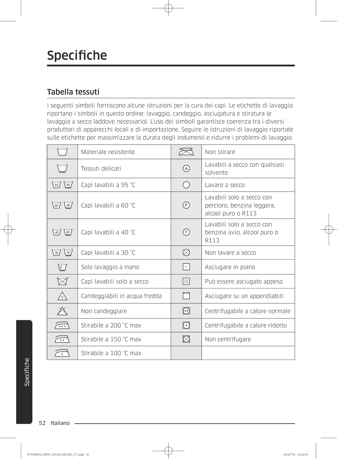 Samsung WW80K6210RW/ET manual Specifiche, Tabella tessuti 