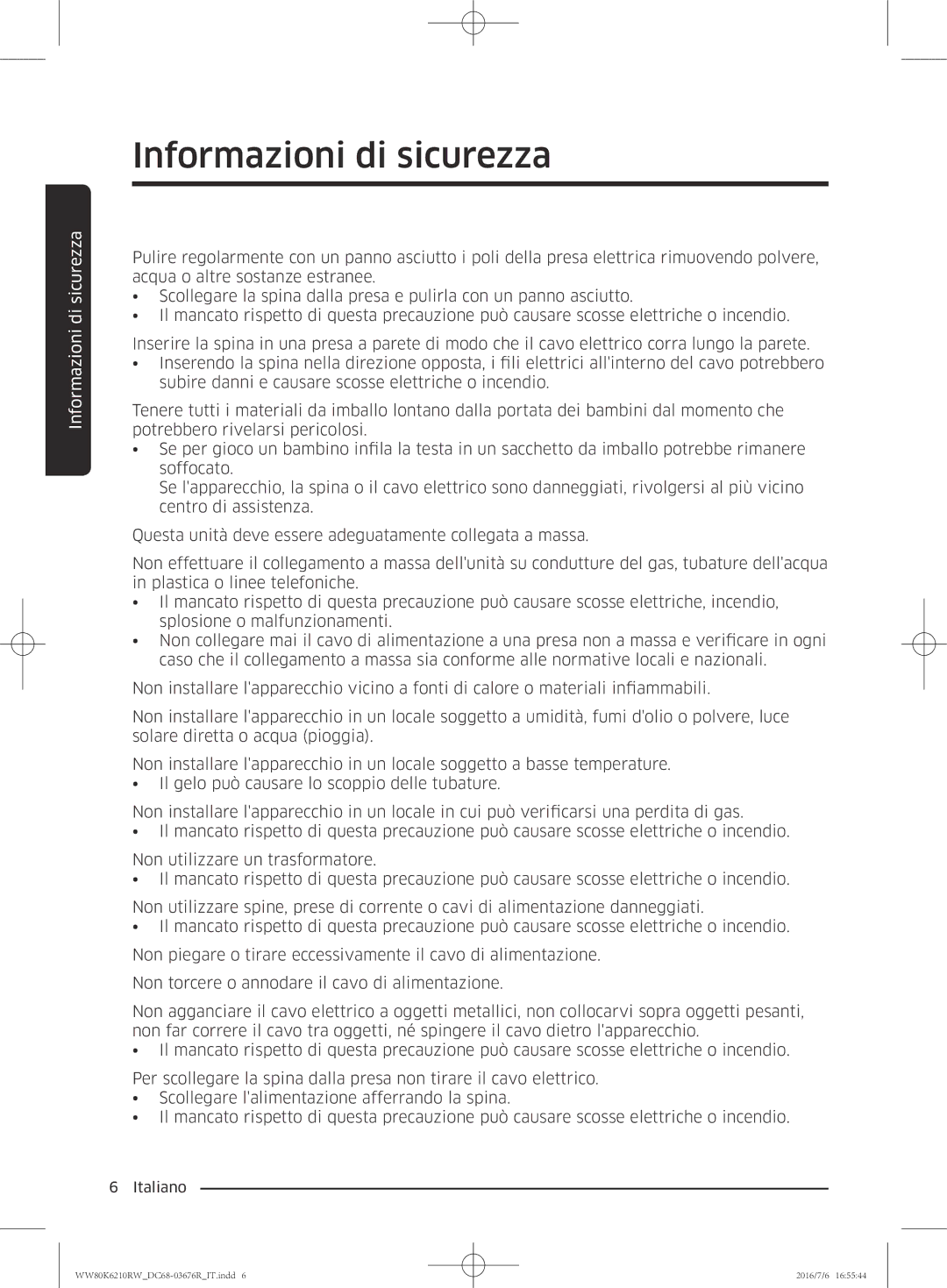 Samsung WW80K6210RW/ET manual Informazioni di sicurezza 