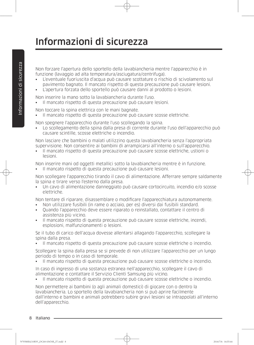 Samsung WW80K6210RW/ET manual Informazioni di sicurezza 