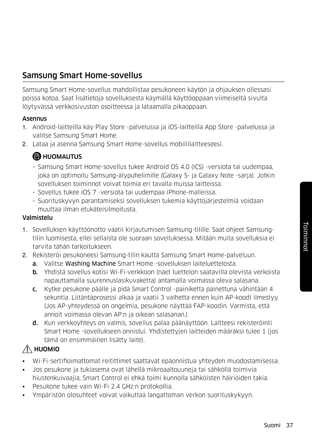 Samsung WW90K6604SW/EE, WW80K6604SW/EE, WW90K6604QW/EE, WW80K6604QW/EE manual Samsung Smart Home-sovellus 