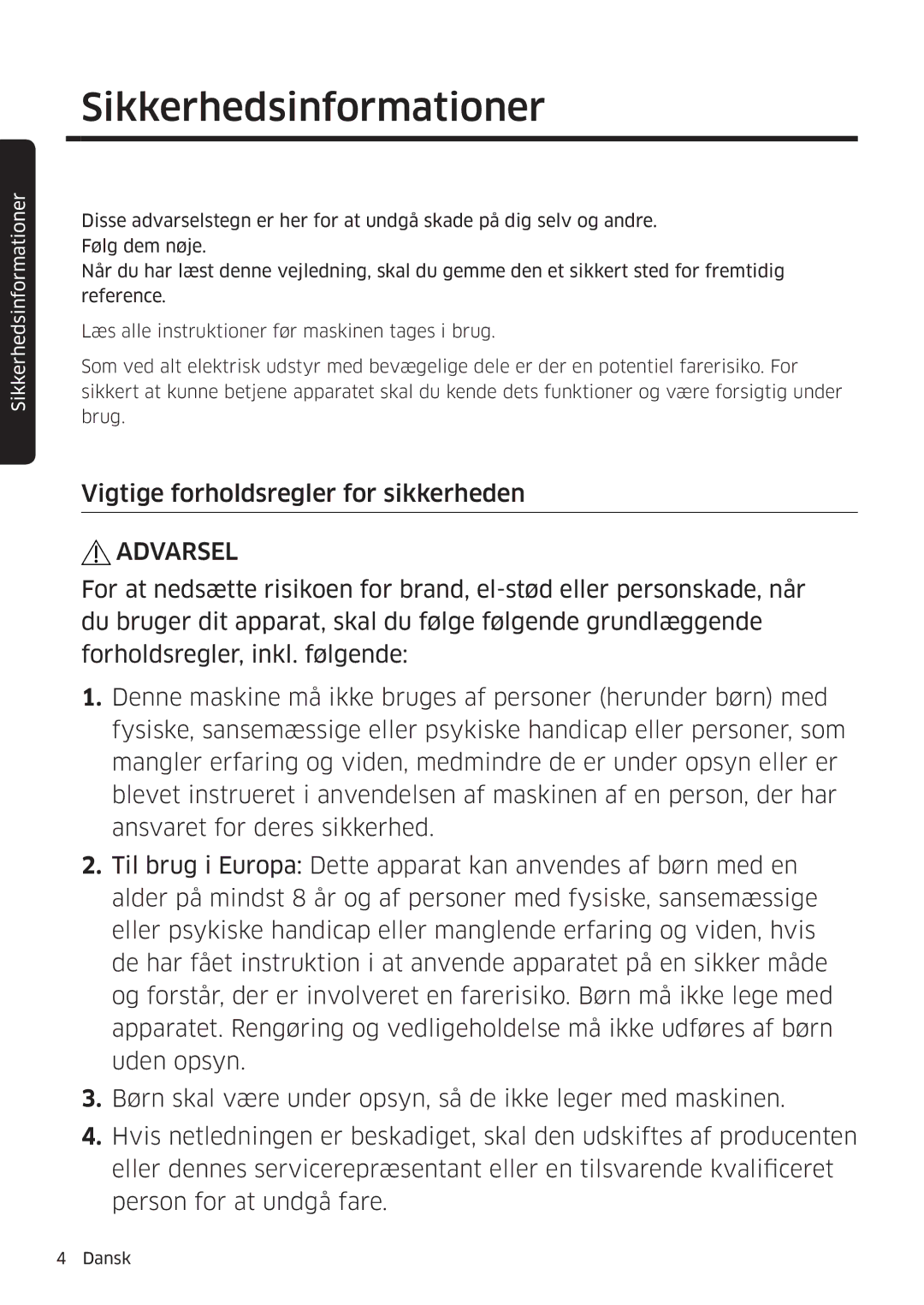 Samsung WW80K6604SW/EE, WW90K6604SW/EE, WW90K6604QW/EE, WW80K6604QW/EE manual Sikkerhedsinformationer 