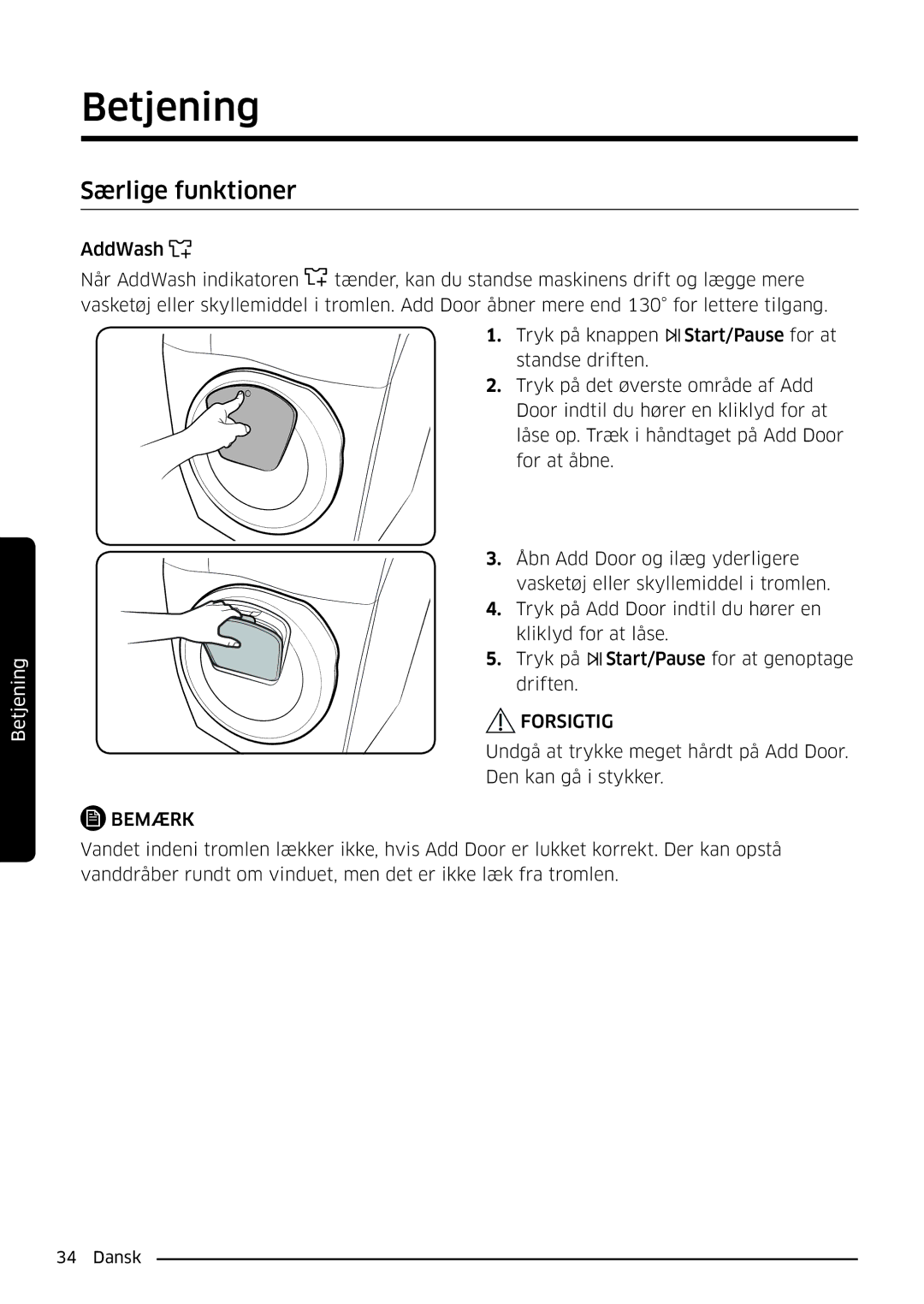 Samsung WW90K6604QW/EE, WW80K6604SW/EE, WW90K6604SW/EE, WW80K6604QW/EE manual Særlige funktioner, Forsigtig 