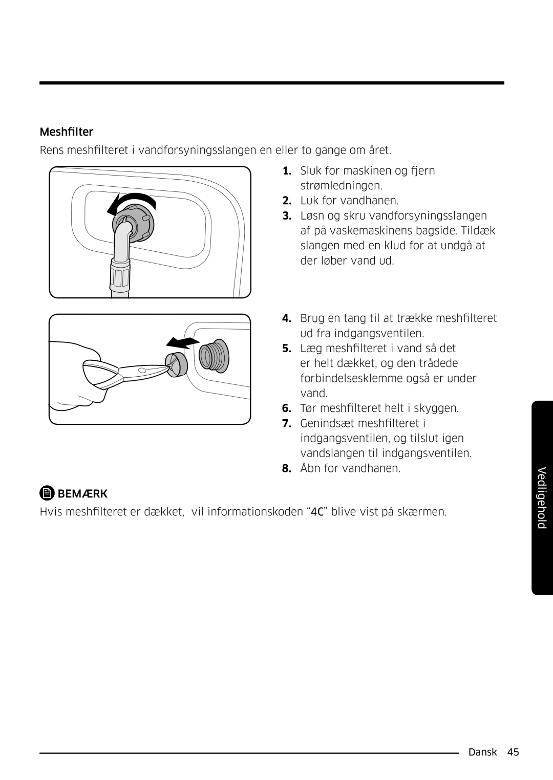 Samsung WW90K6604SW/EE, WW80K6604SW/EE, WW90K6604QW/EE, WW80K6604QW/EE manual Bemærk 